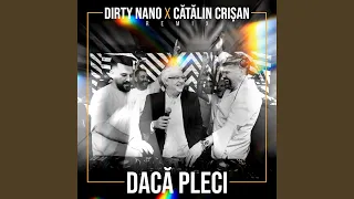 Daca pleci (Remix)