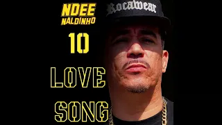 Ndee  Naldinho - 10 Love Song