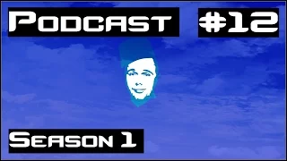 Podcast: S1E12
