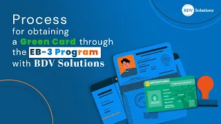 Process for obtaining a Green Card through the EB-3 Program with BDV Solutions