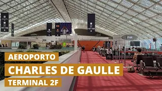 O maior da França | Como é o Aeroporto Charles de Gaulle | PARIS | TERMINAL 2F