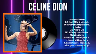 Top Hits Celine Dion 2024 ~ Best Celine Dion playlist 2024