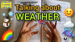 Lecţia # 302 – Text # 15: “Talking About Weather” 🌧🌞 din manualul care te scapă de meditaţii 📒 (EPO)