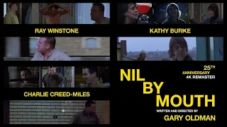 NIL BY MOUTH Official Trailer (2022) 25th Anniversary 4K Remaster