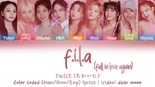 TWICE (트와이스) - F.I.L.A (Fall In Love Again) (Color coded Han/Rom/Eng lyrics)