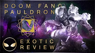 Doom Fang Pauldrons Are Amazing For Titans! | Destiny 2 Exotic Guide