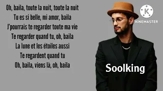 Soolking feat. Kendji - Baila (Lyrics)