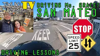 DRiViNG LESSONS WiTH MS. GRACE | SAN MATEO DMV DRiVE TEST