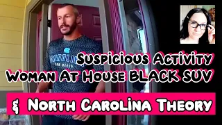 Chris Watts Black SUV Suspicious Woman At Saratoga Trail & THEORY For North Carolina