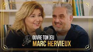 #41 Marc Hervieux | Ouvre ton jeu avec Marie-Claude Barrette