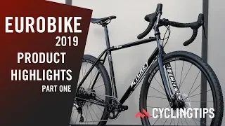 Eurobike 2019: Product highlights part one