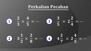 Cara jitu perkalian pecahan