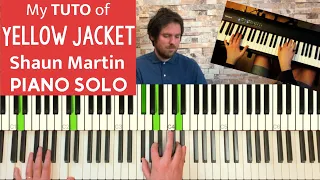 TUTO Shaun Martin - Yellow Jacket (7 Summers) - Piano Solo Theme