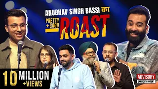 Pretty Good Roast Show S1. E2 |  Ft. @AnubhavSinghBassi