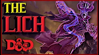 The Ultimate Guide to the Lich: D&D Lore