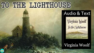 To The Lighthouse - Videobook 🎧 Audiobook with Scrolling Text 📖