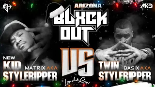 BlxckOut AZ - Matrix vs Twin StyleRipper