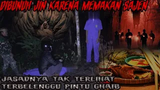 PETAKA MEMAKAN SESAJEN❗🔴ANAK MAGANG MENINGGOY DIRUNDUNG GHAIB HINGGA JASADNYA TAK TERLIHAT