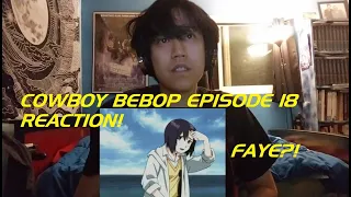 Faye Backstory Cowboy Bebop Episode 18 Speak Like A Child Reaction #CowBoyBebop #Reaction #Betamax
