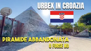 PIRAMIDE ABBANDONATA IN CROAZIA - EX DISCOTECA