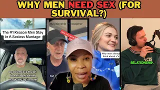 WHY MEN NEED Sex FROM WOMEN (IS IT A MUST HAVE FOR THEIR SURVIVAL?)