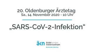 20. Oldenburger Ärztetag - „SARS-CoV-2-Infektion“