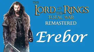 Dwarves of Erebor Faction Overview and Guide - Lord of the Rings Total War Remastered