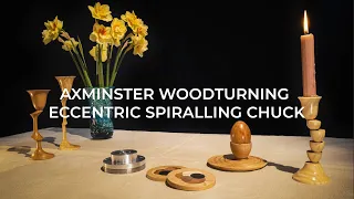 Axminster Woodturning Eccentric Spiralling Chuck- Product Overview