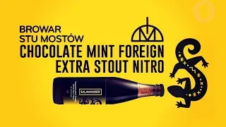 Browar Stu Mostów - Chocolate Mint Foreign Extra Stout...Nitro