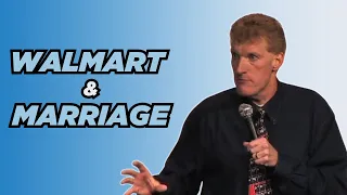 Walmart & Marriage | Don McMillan Comedy