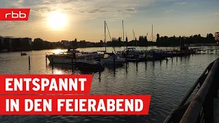 Feierabend in Berlin und Brandenburg - So genießt man ihn | Reportage