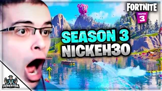 NICKEH30 REACTS TO FORTNITE SEASON 3