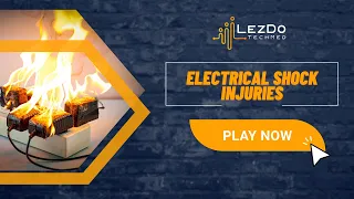 Electrical Shock Injuries