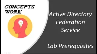 ADFS - Active Directory Federation Service - Lab setup | 2023