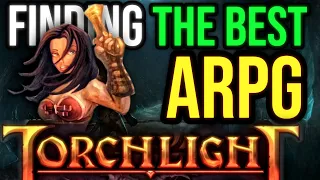 Finding the Best ARPG Ever Made: Torchlight