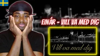 Einár - Vill va med dig (officiell musikvideo) | Reaction