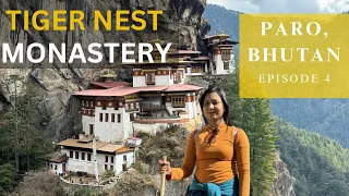 Paro Bhutan | Hike To Tiger's Nest Monastery | Bhutan Travel Guide | Bhutan Series Ep-4