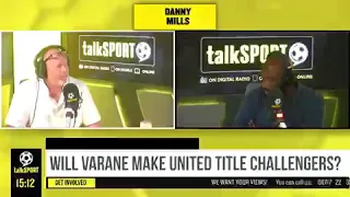 Danny mills says Varene isn't the right signing for Man United