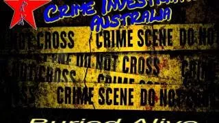 Forensic Files.Crime Investigation Australia Buried Alive