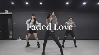 Ara Cho Choreography | Faded Love by Tinashe