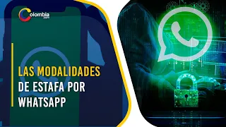 ¡Ojo! Actuales modalidades de estafa por mensajes de Texto y WhatsApp.