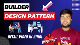 🔥Builder Design Pattern in Hindi | Design Pattern Series