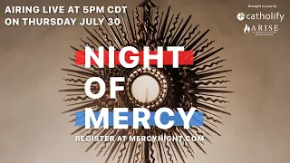 Catholify Night of Mercy with Fr. Chris Alar and Jonathan Roumie