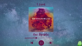 OneRepublic - I Lived (Slowed & Reverb)