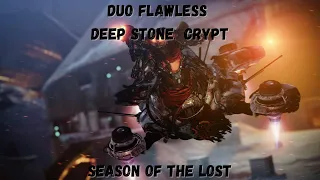 Duo Flawless Deep Stone Crypt (Season of the Lost)