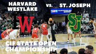 Harvard Westlake vs. St. Joseph | CIF State Open FINALS 2023 | Full Game | Trent Perry vs. Yessoufou