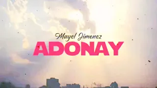 Adonay - Mayel Jimenez