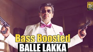 Balle lakka | Bass Boosted | Mankatha | Ajith Kumar | Yuvan Shankar Raja