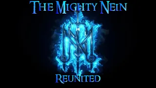 The Mighty Nein - Reunited