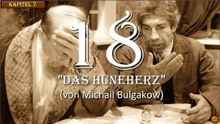 18. Das hundeherz (Собачье сердце)/von Michail Bulgakow/[Auf Deutsch] [ГЛАВA №7]